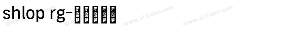 shlop rg字体转换